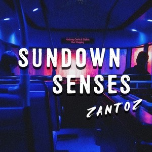 Sundown Senses