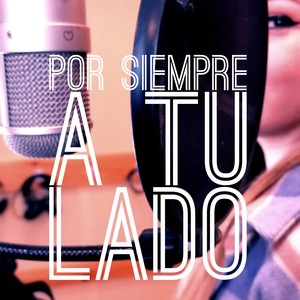 Por siempre a tu lado