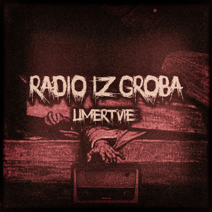 Radio Iz Groba (Explicit)