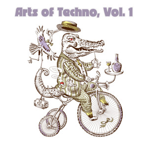 Arts of Techno, Vol. 1