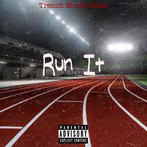 Run It (feat. JusCallMeTone, Jae Marley, A1 Play1 & Sambo G) (Explicit)