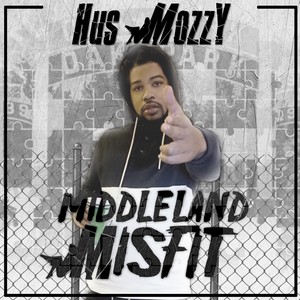 Middleland Misfit (Explicit)