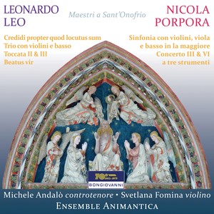 Nicola Porpora & Leonardo Leo: Chamber Works