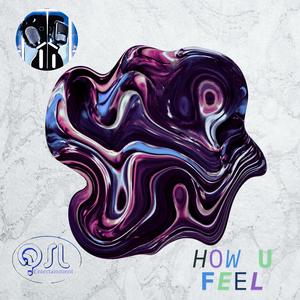 HOW U FEEL (Outside Mix)