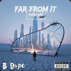 Far From It (Explicit)