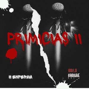 Primicias II (Explicit)