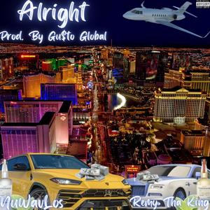 Alright (feat. NuWavLos) [Explicit]