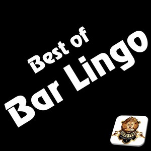 Best of Bar Lingo