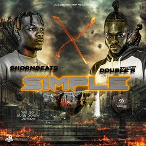 Simple (feat. Double R Muziq)