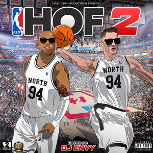 Fresh 2 Def Presents: Hall of Fame 2 (Hosted by: DJ Envy) [Explicit]