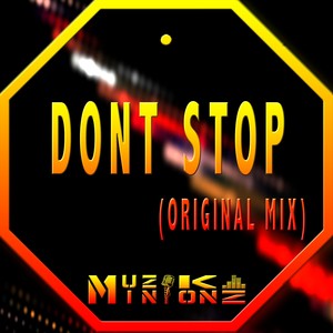 Don't Stop (Original Mix)