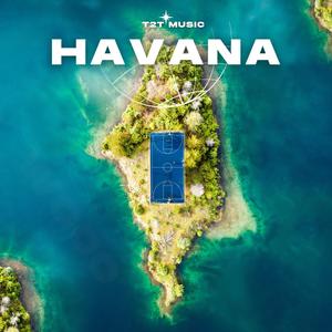 Havana (Explicit)