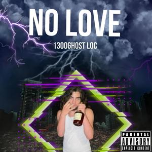 No Love (Explicit)