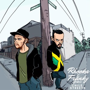 Chile Streets(feat. Hazek West & Eve Sublyme) (Explicit)