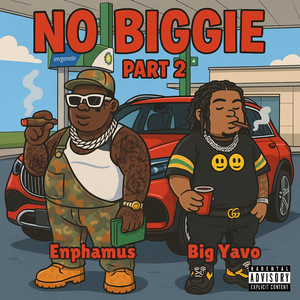 No Biggie 2 (Explicit)