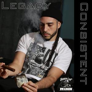 Consistent (feat. Legacy Got Bars) [Explicit]