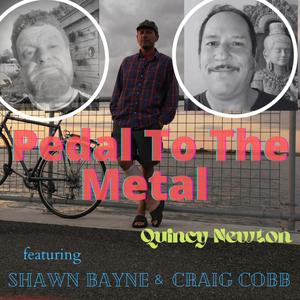 Pedal To The Metal (feat. Shawn Bayne & Craig Cobb) [Explicit]