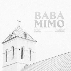 Baba Mimo (feat. Daddy Verse)