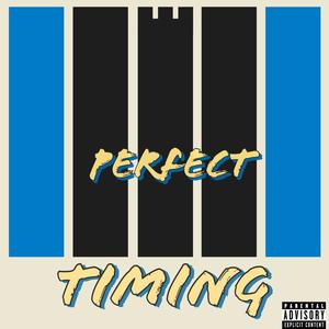 Perfect Timing (feat. Ayoo23) [Explicit]