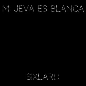 Mi Jeva Es Blanca (Explicit)