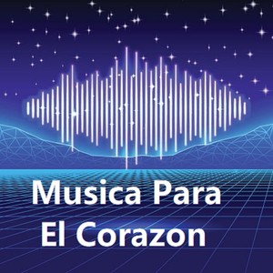 Musica para el Corazon