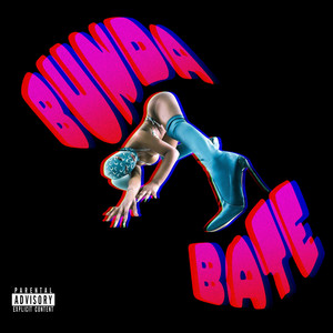 Bunda Bate (Explicit)