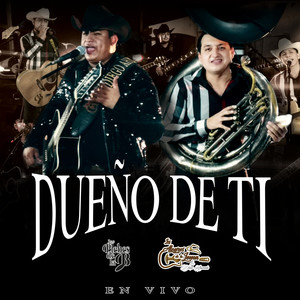 Dueño De Ti ( En Vivo)