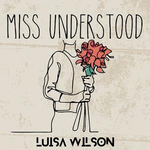 Miss Understood