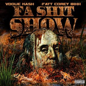 Fa **** Show (Explicit)