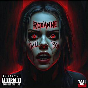 Roxanne (Explicit)