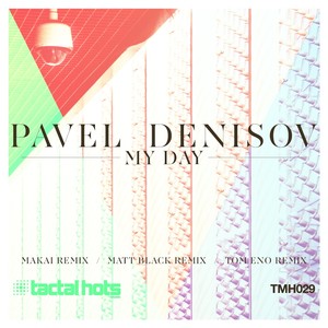 My Day (Original Mix)