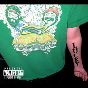 Lucky Green (Explicit)