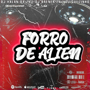 FORRO DE ALIEN (Explicit)