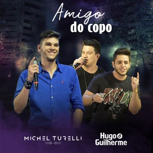 Amigo do Copo (Ao Vivo)