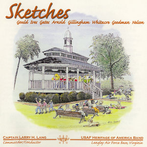 UNITED STATES AIR FORCE HERITAGE OF AMERICA BAND: Sketches