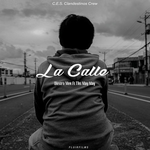 La Calle (Explicit)