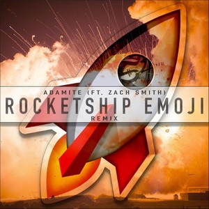 Rocketship Emoji (Remix) [feat. Zach Smith]