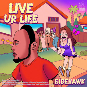 Live Ur Life (Live|Explicit)