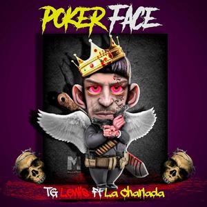 Poker Face (feat. Lacharlada) (Explicit)