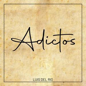 Adictos