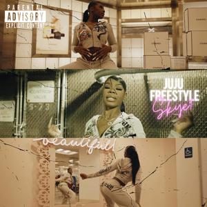 Juju (Freestyle) [Explicit]