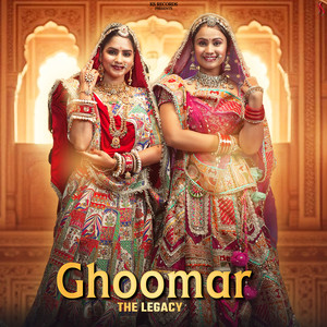 Ghoomar the Legacy