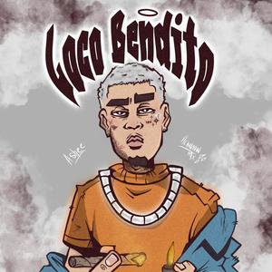 Loco Bendito (Explicit)