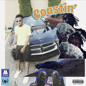 Coastin' (Explicit)