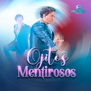 Ojitos Mentirosos
