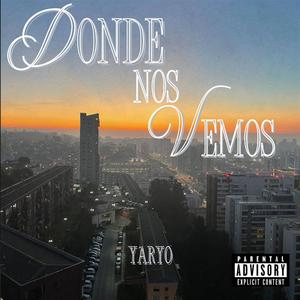 DONDE NOS VEMOS (feat. Nasty & Vass)