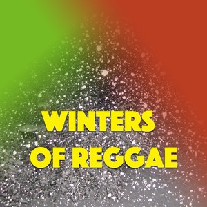 Winters Of Reggae