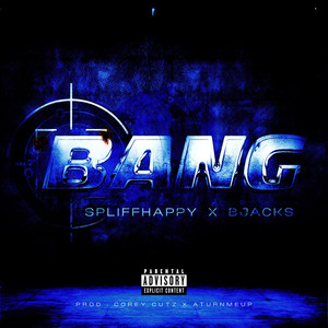 BANG (Explicit)