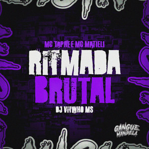 Ritmada Brutal (Explicit)