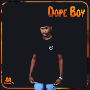 Dope Boy Ep